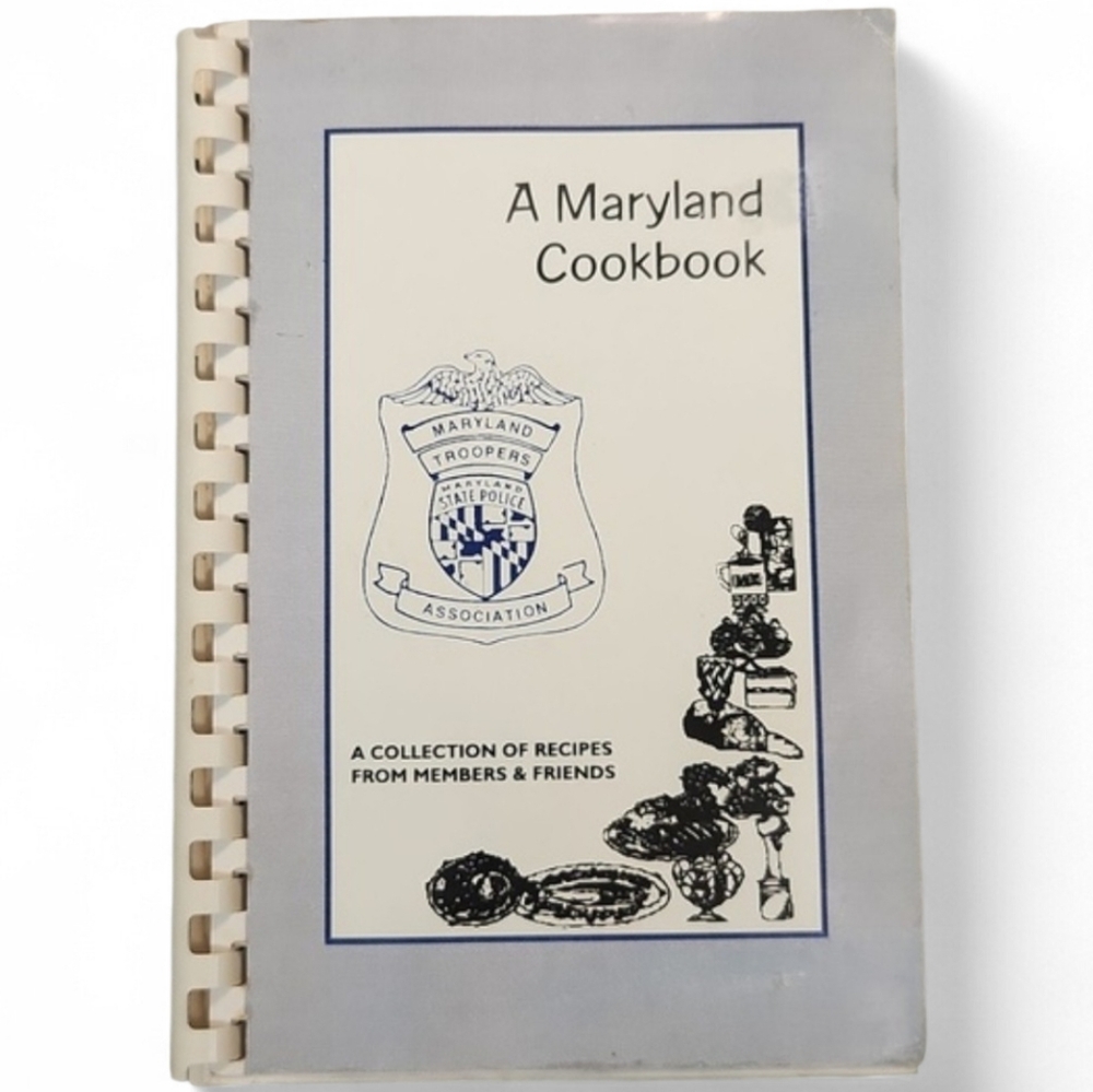 Maryland Regional State Police Fundraiser Troopers Association Cookbook